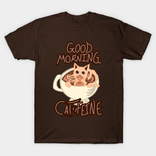 Good Morning Cat•Feine V18 T-Shirt